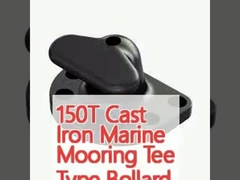 150T Cast Iron Marine Mooring Tee Type Bollard For Marine Boat Ship Shore
