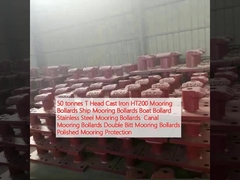 50 tonnes T Head Cast Iron HT200 Mooring Bollards Ship Mooring Bollards Boat Bollard Stainless Steel Mooring Bollards  Canal Mooring Bollards Double Bitt Mooring Bollards Polished Mooring Protection 