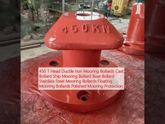 450 T Head Ductile Iron Mooring Bollards Cast Bollard Ship Mooring Bollard Boat Bollard Stainless Steel Mooring Bollards Floating Mooring Bollards Polished Mooring Protection