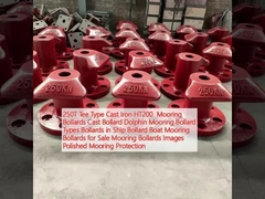 250T Tee Type Cast Iron HT200  Mooring Bollards Cast Bollard Dolphin Mooring Bollard Types Bollards in Ship Bollard Boat Mooring Bollards for Sale Mooring Bollards Images Polished Mooring Protection 